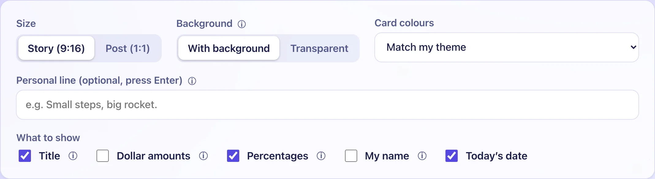 The Share page controls: size, background, card colours, a personal line, and switches for title, dollar amounts, percentages, name and date.